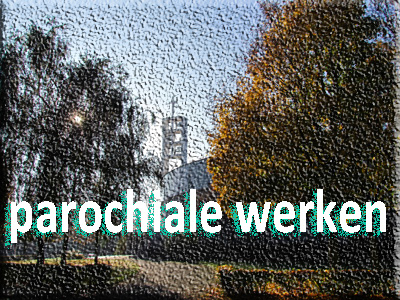 Parochiale werken